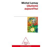 L'autisme Aujourd'hui | Occasion