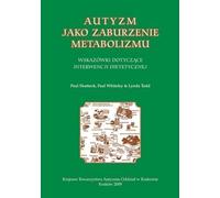 L'autisme en tant que trouble métabolique - Ouvrage collectif (Logopädie und Pädagogik - Sonderpädagogik auf Polnisch)