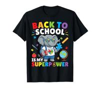 l'Autisme est Mon Super Pouvoir pour la rentrée Scolaire T-Shirt