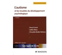 L'autisme et les troubles du développement psychologique