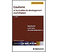 L'autisme et les troubles du développement psychologique - Pascal Lenoir - Elsevier Masson - broché - Etude