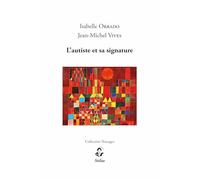 L'autisme et sa signature