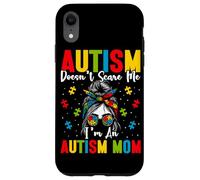 L'autisme ne me fait pas peur, je suis une maman autiste Coque pour iPhone XR