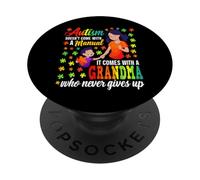 l'Autisme n'est Pas livré avec Un Manuel (français Non Garanti). Il est livré avec Une Grand-mère PopSockets PopGrip Adhésif
