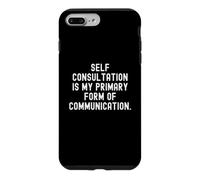 L'auto-Consultation est ma Principale Forme de Communication Witty Coque pour iPhone 7 Plus/8 Plus