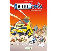 L'Auto-école - tome 04: Formation accélérée