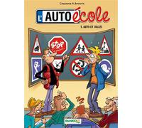 L'auto-École Tome 5 - Autos Et Colles