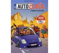 L'Auto-école - tome 02: Conduite accompagnée