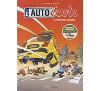 L'auto-École - Tome 4 - Formation Accélérée