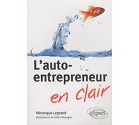L'auto-Entrepreneur En Clair