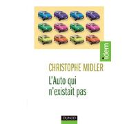 L'Auto qui n'existait pas - Management des projets et transformation de l'entreprise: Management des projets et transformation de l'entreprise