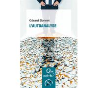 L'autoanalyse - Gérard Bonnet - Que Sais-Je - Poche - Etude