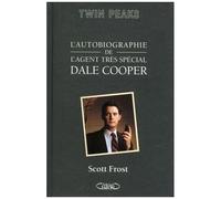 L'autobiographie De L'agent Très Spécial Dale Cooper