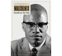 L'autobiographie de Malcolm X - Malcolm X - Hors D'atteinte - broché - Autobiographie