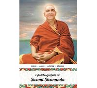 L'Autobiographie de Swami Sivananda
