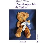 Allen S. Weiss – L'autobiographie de Teddy Jean-François Allain – Traduction – Gallimard