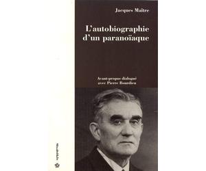 L'autobiographie d'un paranoïaque