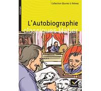 L'autobiographie Recueil de textes - Michel Priscille - Hatier - Poche - Scolaire / Universitaire