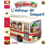 L'autocar de Gaspard, tome 28 Emilie Beaumont (Auteur), Alexis Nesme (Illustration)