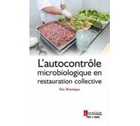 L'autocontrôle microbiologique en restauration collective