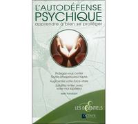 L'autodéfense psychique - Apprendre à bien se protéger - Keith Randolph - Octave - broché - Guide
