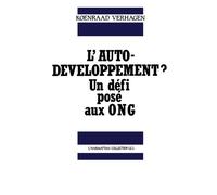 L'auto-Développement ? Un Défi Posé Aux Ong - Pour Des Ong En Recherche-Action | Occasion