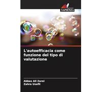 L'autoefficacia come funzione del tipo di valutazione