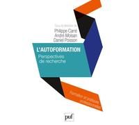 L'autoformation Perspectives de recherche - Philippe Carré - Puf - broché - Etude