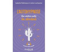 L'autohypnose, une solution contre la douleur