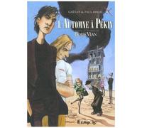 L'automne à Pékin – Futuropolis