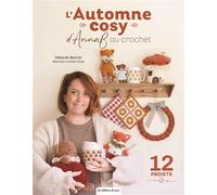 L'automne cosy d'AnnaB au crochet 12 projets - AnnaB - De Saxe Eds - broché - Guide