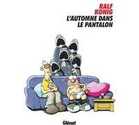 L'Automne dans le pantalon Ralf König (Auteur)