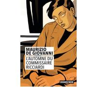 L'automne du commissaire Ricciardi - Maurizio de Giovanni - Rivages - Poche - Roman