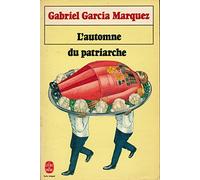 L'automne du patriarche - Traduction de Claude Couffon - "Le livre de poche", 1983