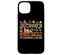 L'automne est la façon de Dieu de Montrer Un Beau Changement Coque pour iPhone 15 Plus