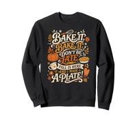 L'automne est là, J'Ai Fait Une Assiette Retro Autumn Baker Sweatshirt