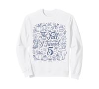 L'automne où J'Ai EU 5 Ans, Joli 5e Anniversaire d'automne Sweatshirt