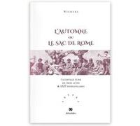 L'Automne ou le Sac de Rome Wisielec (Auteur)