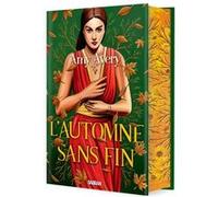 L'Automne sans fin (relié collector) Amy Avery (Auteur), Arnaud Mousnier-Lompré (Traduction)