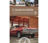 L'automobile C'est tout une histoire ( BOOKTEST LIVRE MAGIE ): Livre truqué MENTALISME tour de magie