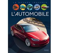 L'automobile Nouvelle édition - Agnès Vandewiele - Fleurus - cartonné - Document jeunesse