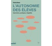 L'Autonomie des élèves Patrick Rayou (Auteur)