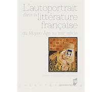 Autoportrait dans la litterature francaise Jean Garapon (Directeur éditorial), Elisabeth Gaucher-Remond (Directeur éditorial), Gaucher (Auteur)