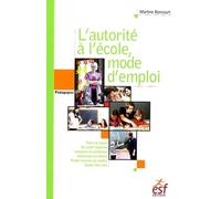 L'autorité à l'école, mode d'emploi