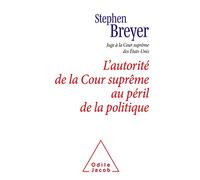 L'Autorité de la Cour suprême au péril de la politique