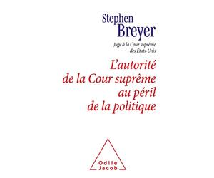 L'Autorité de la Cour suprême au péril de la politique