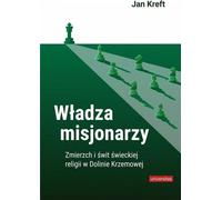 L'autorité missionnaire Jan Kreft (Buch auf Polnisch)