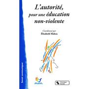 L'autorité pour une éducation non-violente Le Man (Auteur)