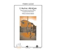 L'autre abidjan. etude de l'habitat d'un quartier precaire et propositions d'interventions