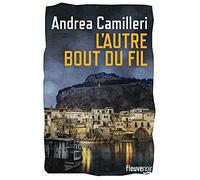 L'autre bout du fil: Le nouveau Montalbano